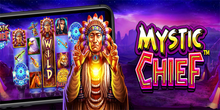 Mystic Chief : Fitur Bonus Memberi Kemenangan Besar