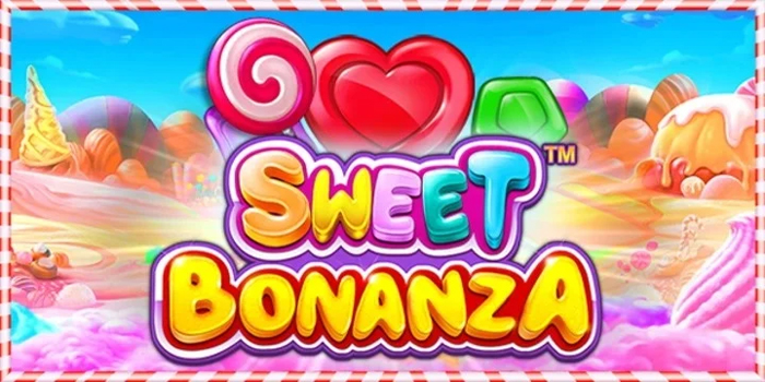 Teknik Membaca Pola Sweet Bonanza Hasil Maksimal