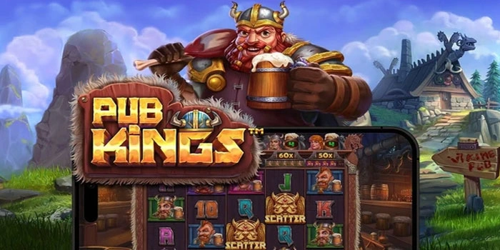 Strategi Slot Pub Kings Untuk Pemain Pemula Raih Jackpot
