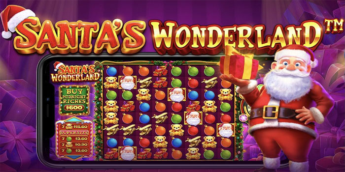 Cara Menghindari Zonk Saat Main Slot Santa’s Wonderland