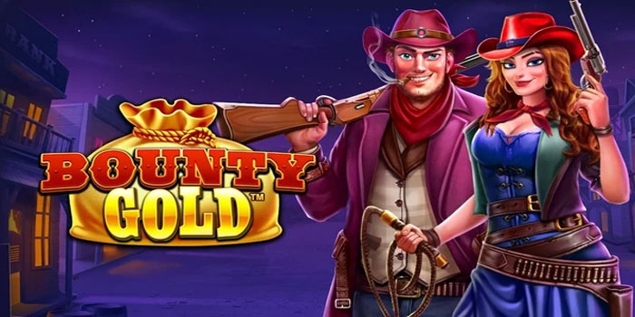 Cara Menang Slot Bounty Gold Tanpa Modal Besar